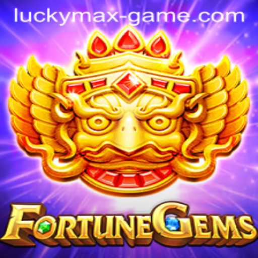 Exploring the Mystical World of FortuneGems: A Dive into the Lucky Max Game
