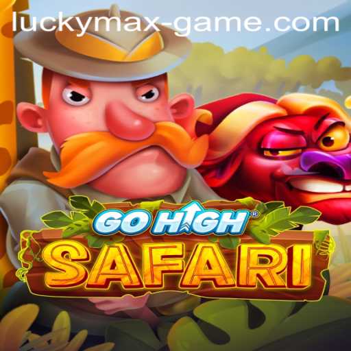 Explore the Thrilling Adventure of GoHighSafari's Lucky Max Game