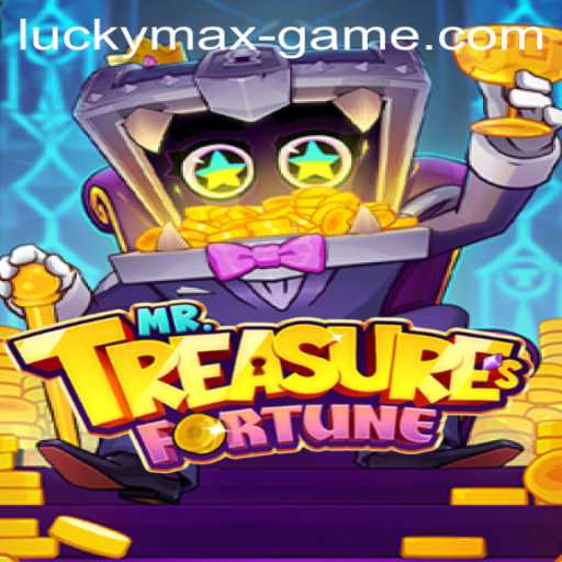 Unveiling MrTreasure's Fortune: The Exciting World of the Lucky Max Game