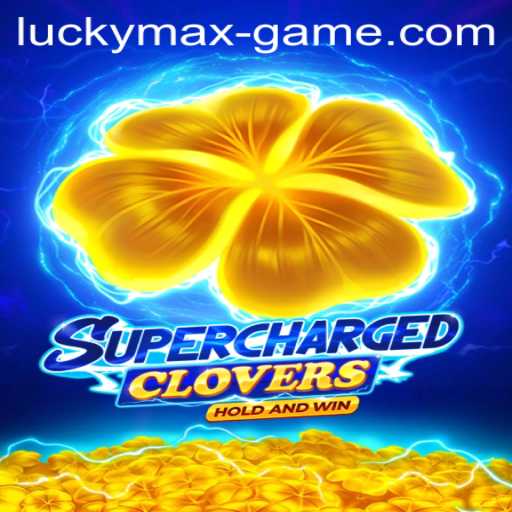 Discover SchargedClovers: The Exciting New Spin on the Lucky Max Game